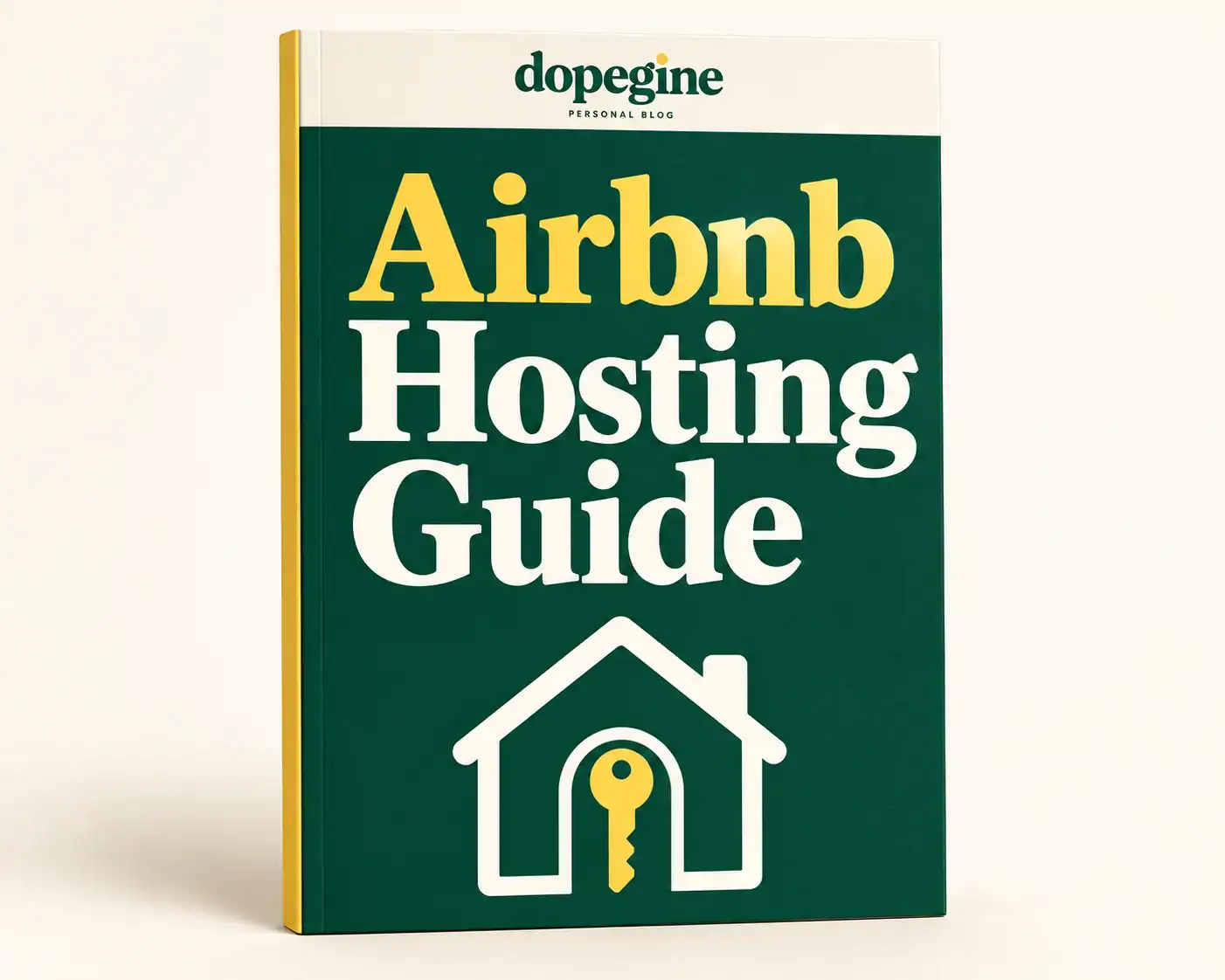 3D cover of Dopegine’s Airbnb Hosting Guide with a house and key illustration